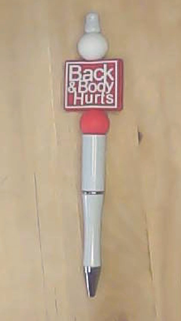 Back & Body Hurts Silicone Beaded Pen
